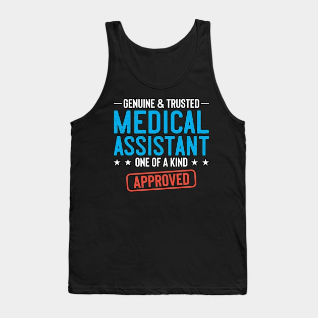 Medical Assistant, Medical Assistant Gifts, Medical Assistant Shirt Tank Top by Good Choise